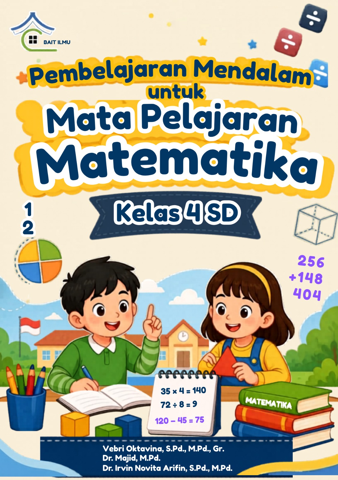 Pembelajaran Mendalam untuk Mata Pelajaran Matematika kelas 4 SD 