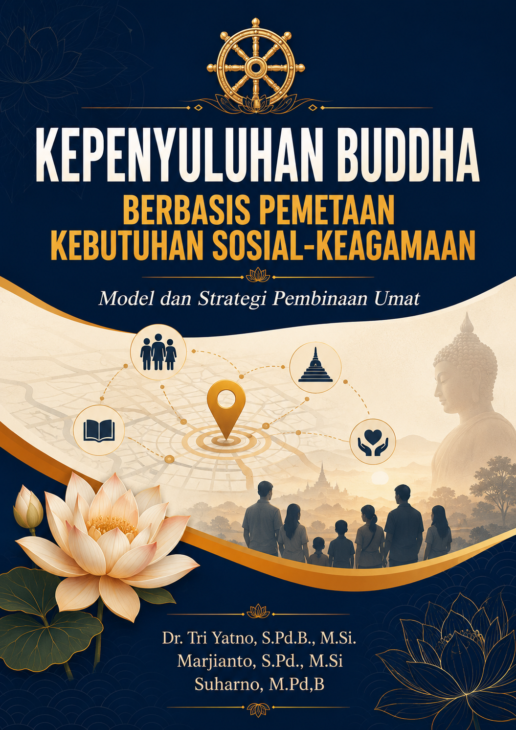 Kepenyuluhan Buddha Berbasis Pemetaan Kebutuhan Sosial-Keagamaan