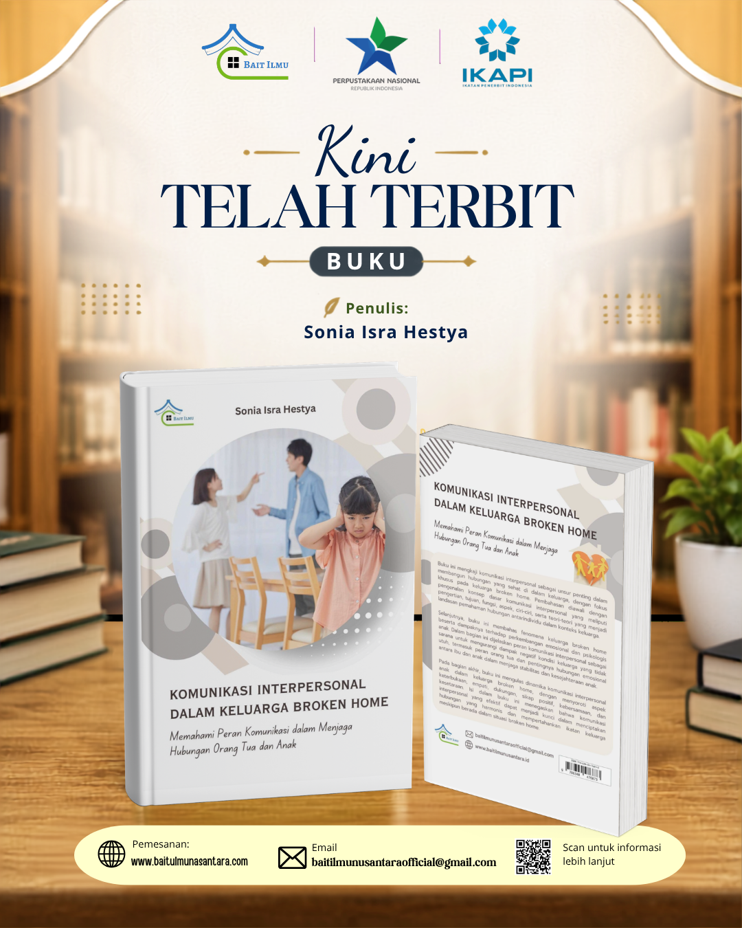KOMUNIKASI INTERPERSONAL DALAM KELUARGA BROKEN HOME:  Memahami Peran Komunikasi dalam Menjaga Hubungan Orangtua dan Anak