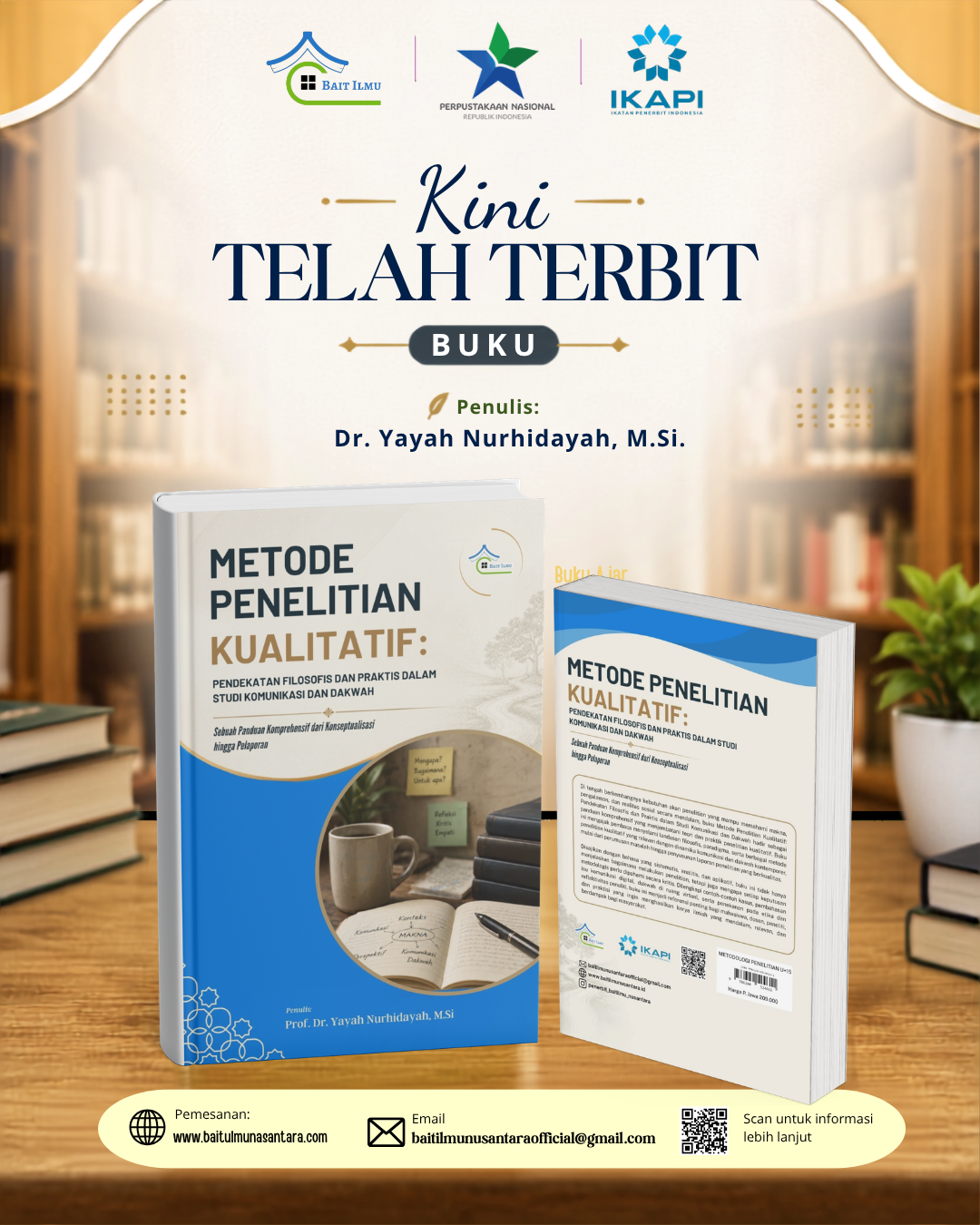 METODE PENELITIAN KUALITATIF:  PENDEKATAN FILOSOFIS DAN PRAKTIS DALAM STUDI KOMUNIKASI DAN DAKWAH Sebuah Panduan Komprehensif dari Konseptualisasi  hingga Pelaporan