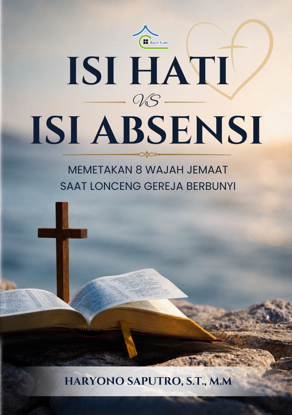 Isi Hati vs Isi Absensi Memetakan 8 Wajah Jemaat Saat Lonceng Gereja Berbunyi