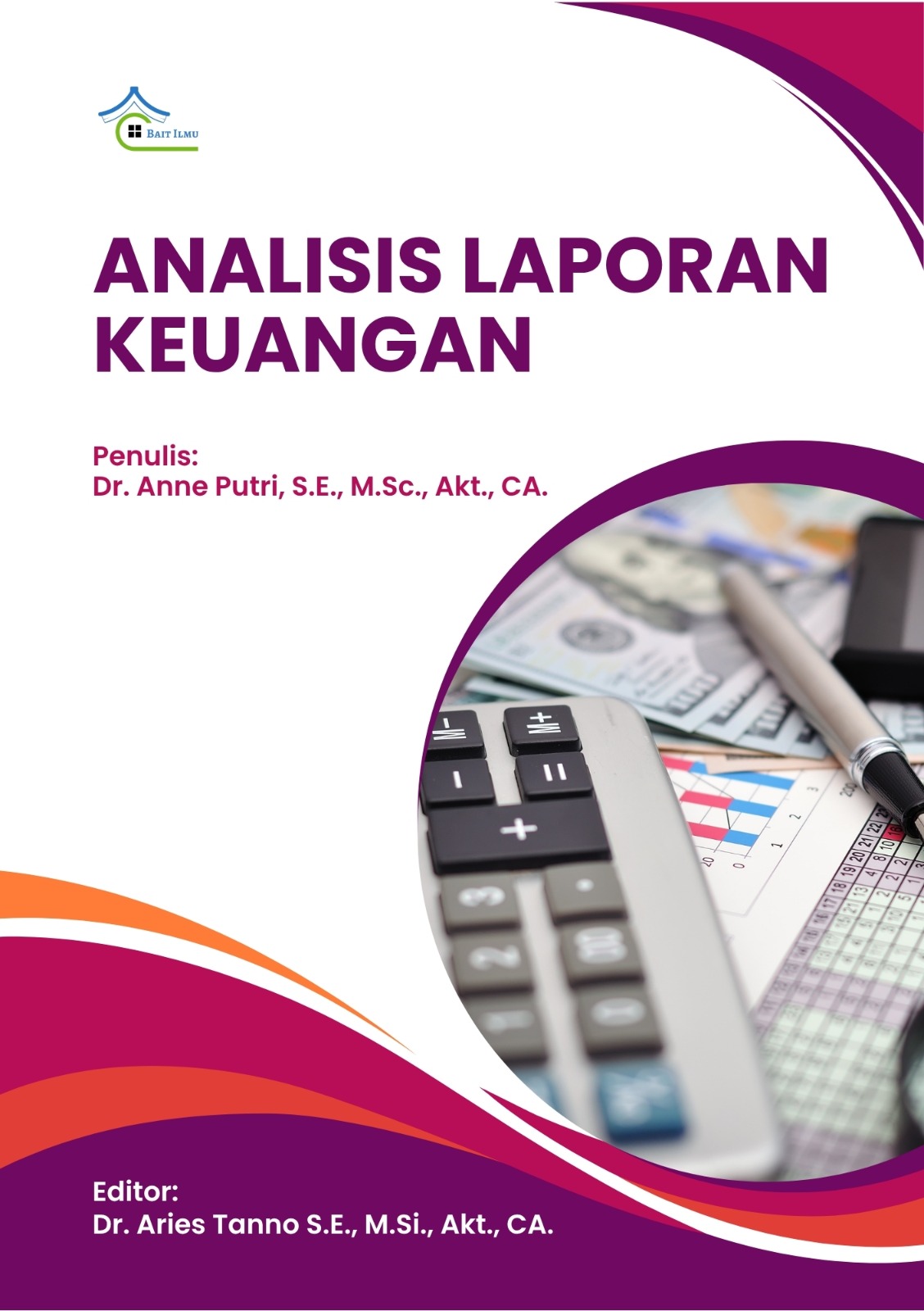  ANALISIS LAPORAN KEUANGAN